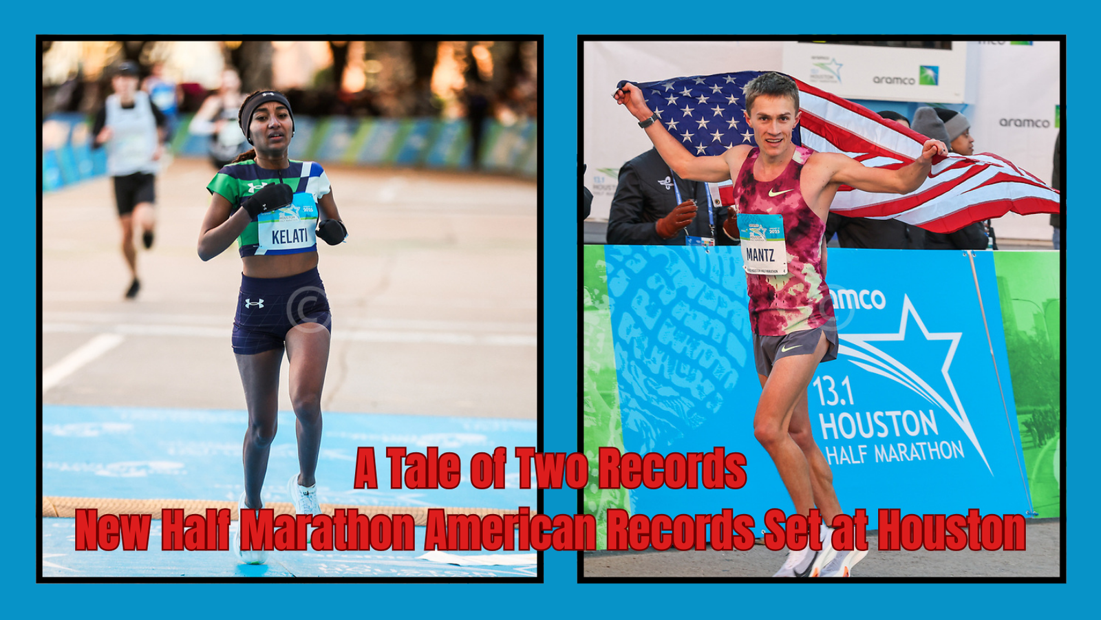 Conner Mantz and Weini Kelati setting new American record sin the half marathon